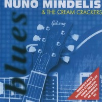 Purchase Nuno Mindelis - Nuno Mindelis & The Cream Crackers