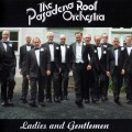Buy The Pasadena Roof Orchestra - Ladies And Gentlemen Mp3 Download