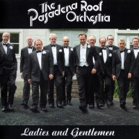 Purchase The Pasadena Roof Orchestra - Ladies And Gentlemen