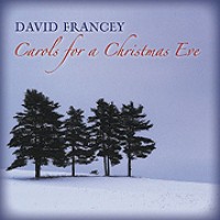 Purchase David Francey - Carols For A Christmas Eve