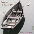Buy David Francey - Right Of Passage Mp3 Download