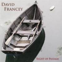 Purchase David Francey - Right Of Passage