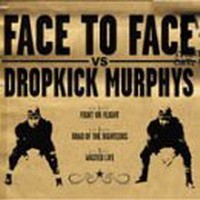 Purchase Dropkick Murphys & Face To Face - Dkm Vs. Face To Face