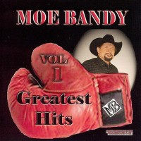 Purchase Moe Bandy - Greatest Hits Vol. 1