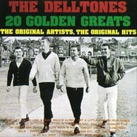 Purchase The Delltones - 20 Golden Greats