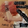 Buy Cyndi Lauper - Money Changes Everything (CDS) Mp3 Download
