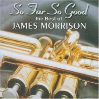 Purchase James Morrison (Jazz) - So Far So Good CD1
