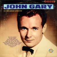 Purchase John Gary - The New Singing Sensation (Vinyl)