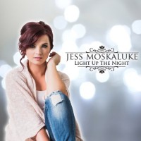 Purchase Jess Moskaluke - Light Up The Night