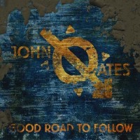 Purchase John Oates - Good Road To Follow
