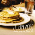 Buy Allison Weiss - & The Way She Likes It (EP) Mp3 Download