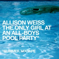 Purchase Allison Weiss - The Only Girl At An All-Boys Pool Party (EP)