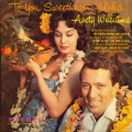 Buy Andy Williams - Original Album Collection Vol. 1: To You Sweetheart, Aloha CD2 Mp3 Download