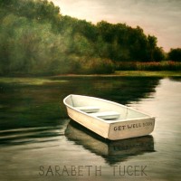 Purchase Sarabeth Tucek - Get Well Soon
