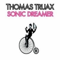 Purchase Thomas Truax - Sonic Dreamer