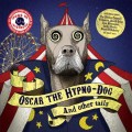 Buy VA - Oscar The Hypno-Dog And Other Tails Mp3 Download