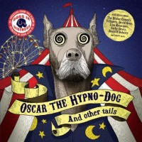 Purchase VA - Oscar The Hypno-Dog And Other Tails