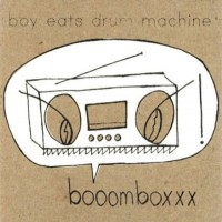 Purchase Boy Eats Drum Machine - Booomboxxx