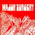 Buy Major Surgery - The First Cut (Remastered 2013) Mp3 Download