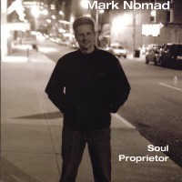 Purchase Mark Nomad - Soul Proprietor