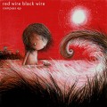 Buy Red Wire Black Wire - Compass (EP) Mp3 Download