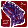 Buy THE AISLERS SET - Terrible Things Happen Mp3 Download