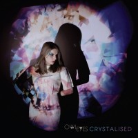 Purchase Owl Eyes - Crystalised (EP)
