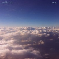 Purchase Noble Oak - Away (EP)