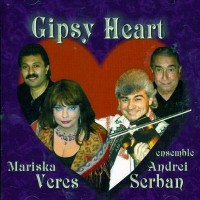 Purchase Mariska Veres - Gypsy Heart (With Ensemble Andrei Serban)