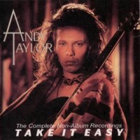 Purchase Andy Taylor - Take It Easy: The Complete Non-Album Recordings