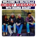 Buy Bobby Messano - Welcome To Deltaville Mp3 Download