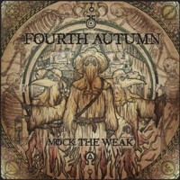 Purchase Fourth Autumn - Mock The Weak