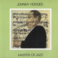Purchase Johnny Hodges - Master Of Jazz