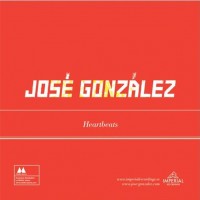 Purchase José González - Heartbeats