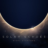 Purchase Nigel Stanford - Solar Echoes