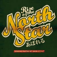 Purchase Rise Of The Northstar - Demonstrating My Saiya Style (EP)