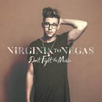 Purchase Virginia To Vegas - Don't Fight (CDS)