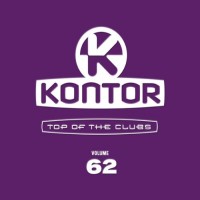 Purchase VA - Kontor Top Of The Clubs Vol. 62 CD3
