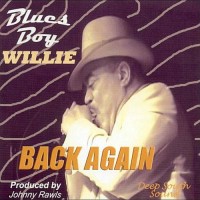 Purchase Blues Boy Willie - Back Again