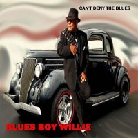 Purchase Blues Boy Willie - Cant Deny The Blues