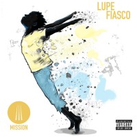 Purchase Lupe Fiasco - Mission (CDS)