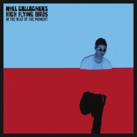 Purchase Noel Gallagher's High Flying Birds - In The Heat Of The Moment (CDS)