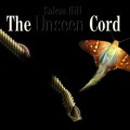 Buy Salem Hill - The Unseen Cord Mp3 Download