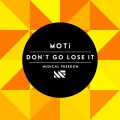 Buy Moti - Don't Go Lose It (CDS) Mp3 Download