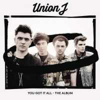 Purchase Union J - You Got It All