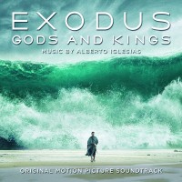 Purchase Alberto Iglesias - Exodus: Gods And Kings (Original Motion Picture Soundtrack)