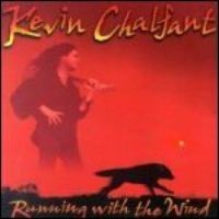 Purchase Kevin Chalfant - Running With The Wind