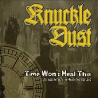 Purchase Knuckledust - Time Won't Heal This
