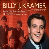 Purchase Billy J. Kramer & The Dakotas - Do You Want To Know A Secret: The Emi Years 1963-1983 CD1