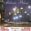 Buy Bob Cooper - Milano Blues (With Buddy Collette) (Vinyl) Mp3 Download
